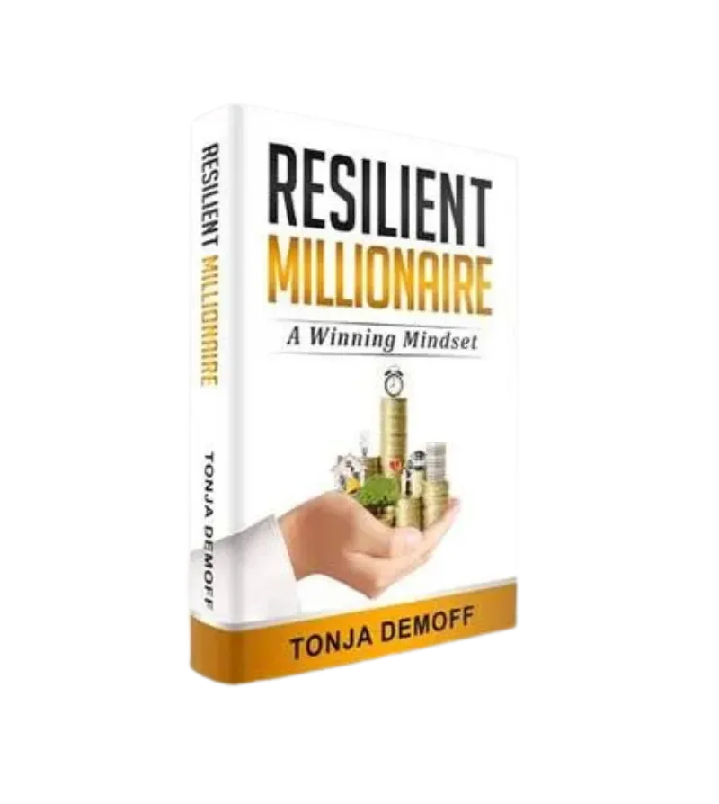 Resilient Millionaire Mindset by Dr. Tonja Demoff 