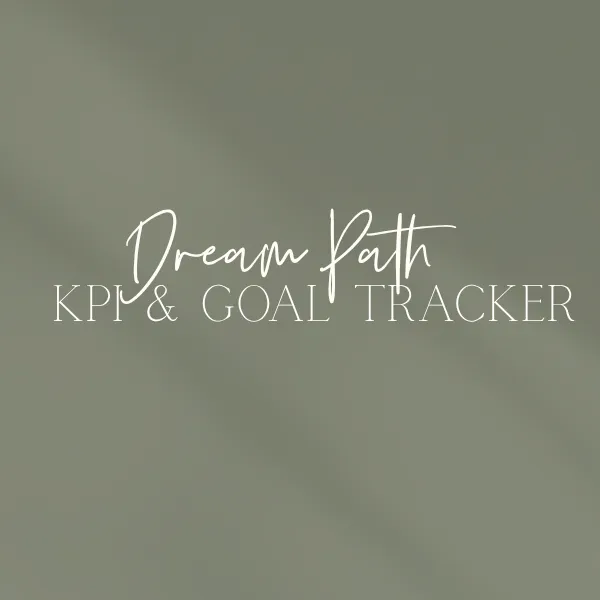 Dream Path KPI & Goal Tracker