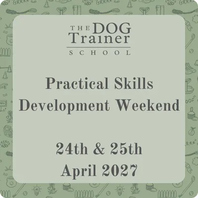 Practical Skills Development Weekend – 24th & 25th April 2027