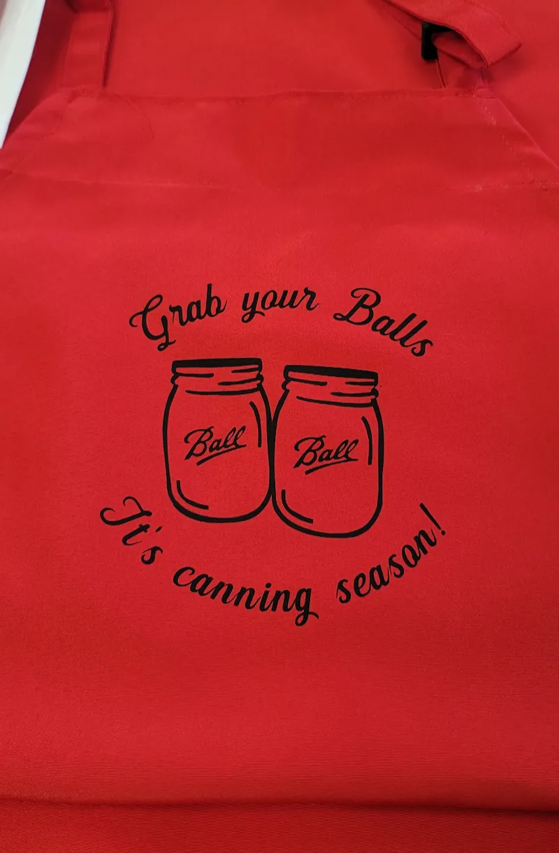 "Grab Your Balls" Humorous Canning Apron