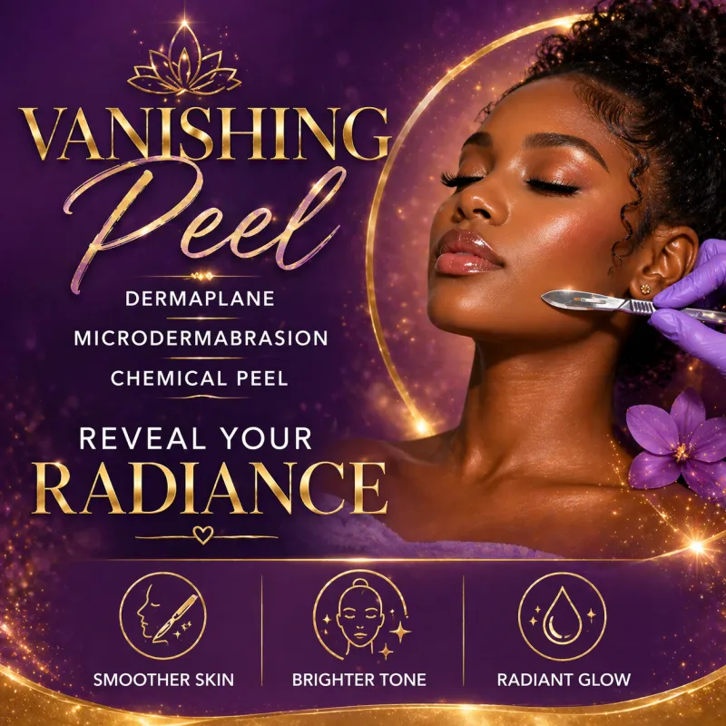 Vanishing Peel (Dermaplane; Microdermabrasion; Chemical Peel)