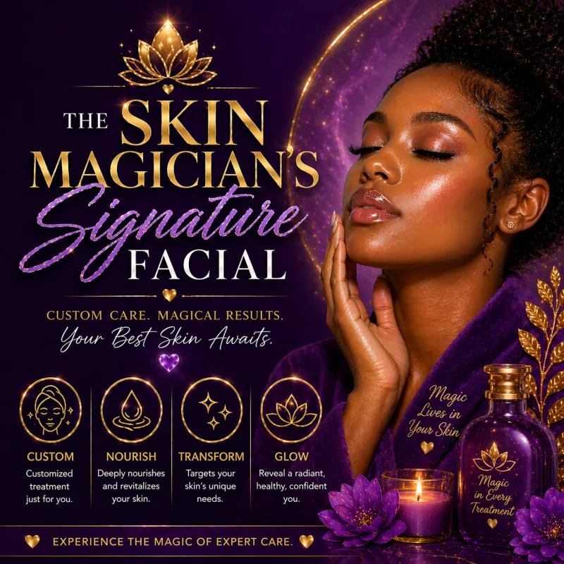 The Skin Magician's Signature Facial ✨🪄