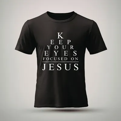 Eyes on Jesus Shirt