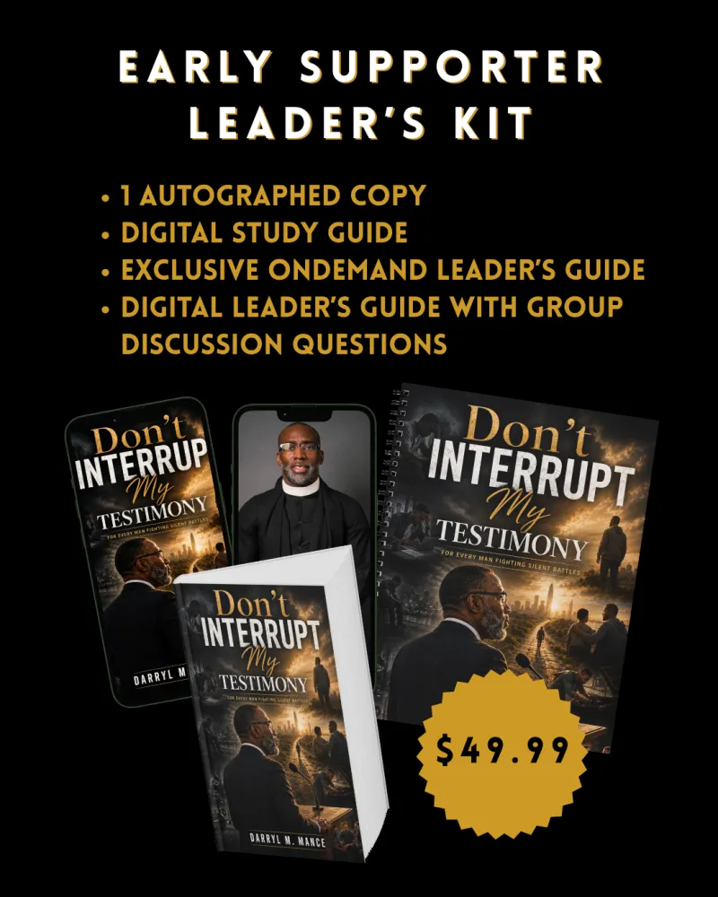 Don't Interrupt My Testimony Pre-launch - Early Supporter Leader's Kit