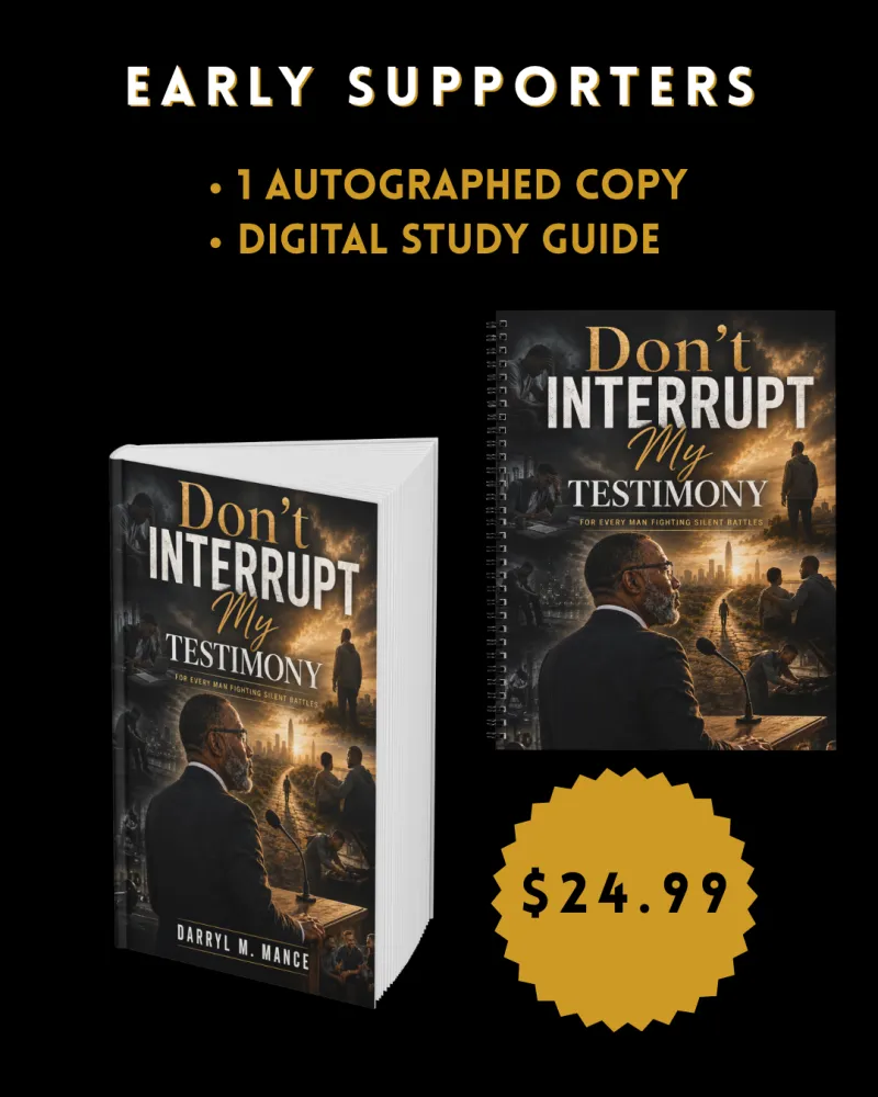 Don't Interrupt My Testimony Book Pre-launch- EARLY SUPPORTERS