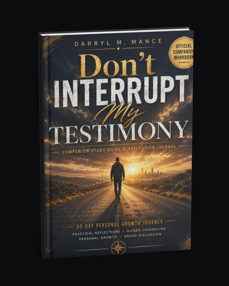 Digital E-book - Don't Interrupt My Testimony Study Guide & Reflection Journal; 30 Day Personal Growth Journey