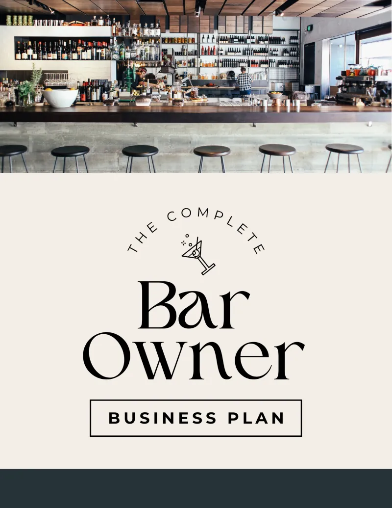 The Complete Bar Owner Business Plan