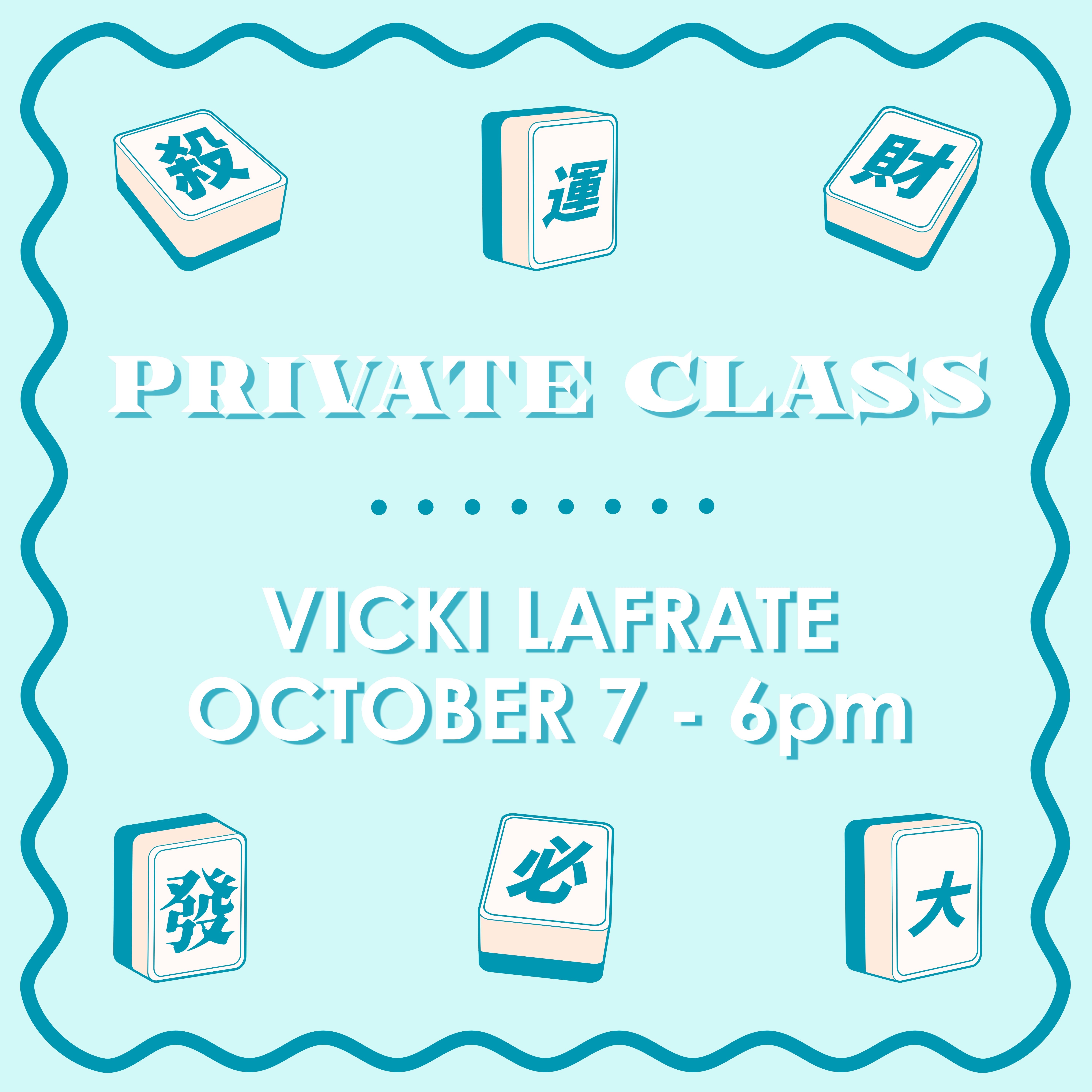 PRIVATE CLASS - Vicki lafrate - 10/7
