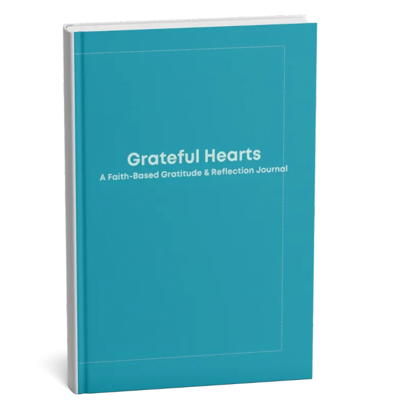 Grateful Hearts | A Faith-Based Gratitude & Reflection Journal