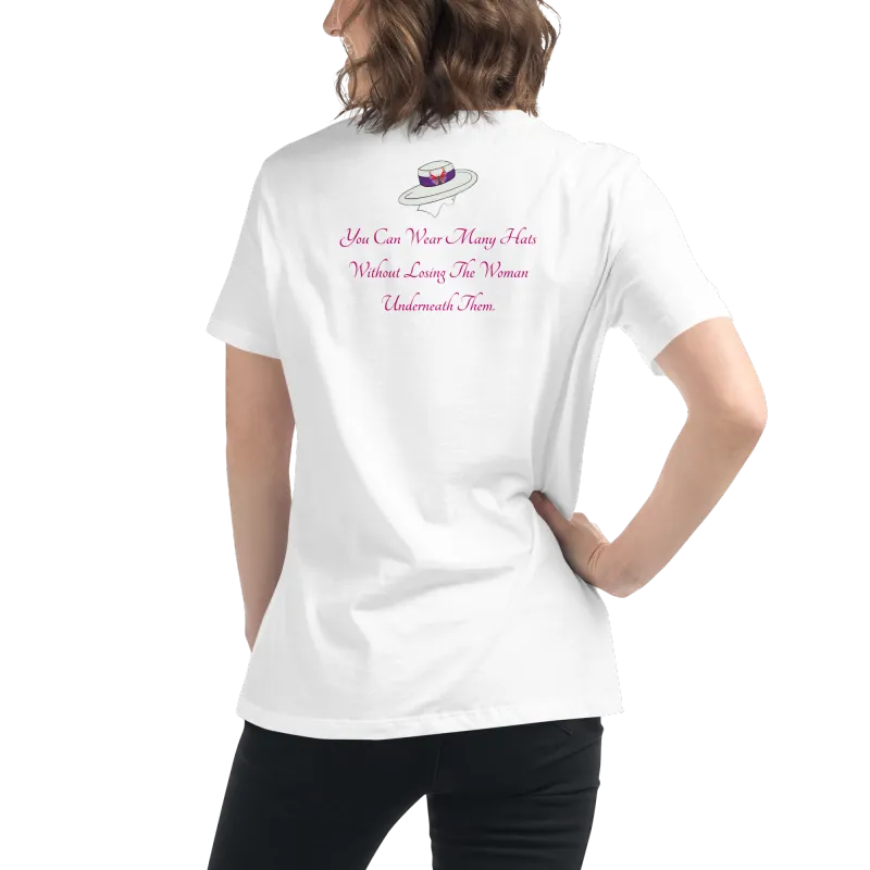 Women's Relaxed T-Shirt - Women Wear Many Hats/Back Message