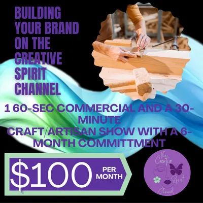 6 Months Commercials AND 30 Minute Craft/Artisan Show w/6-month subscription