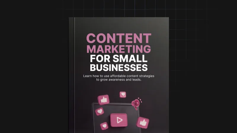 Content Marketing for Small Businesses