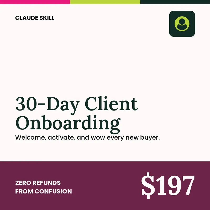 30-Day Client Onboarding System Skill