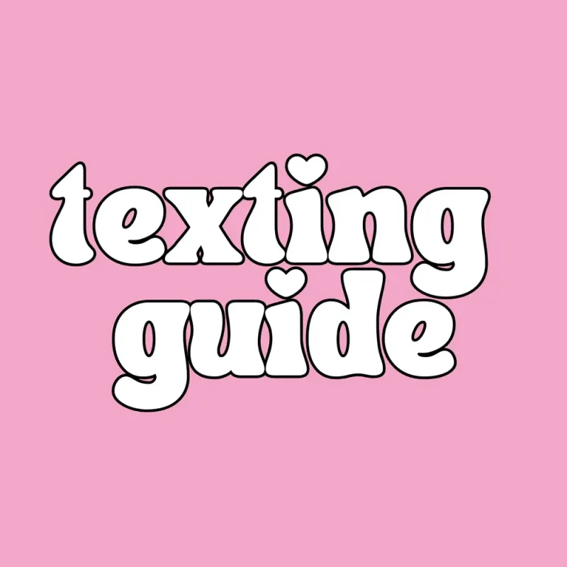 Texting Guide + Prompts For Dating