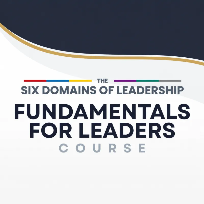 Fundamentals for Leaders Course
