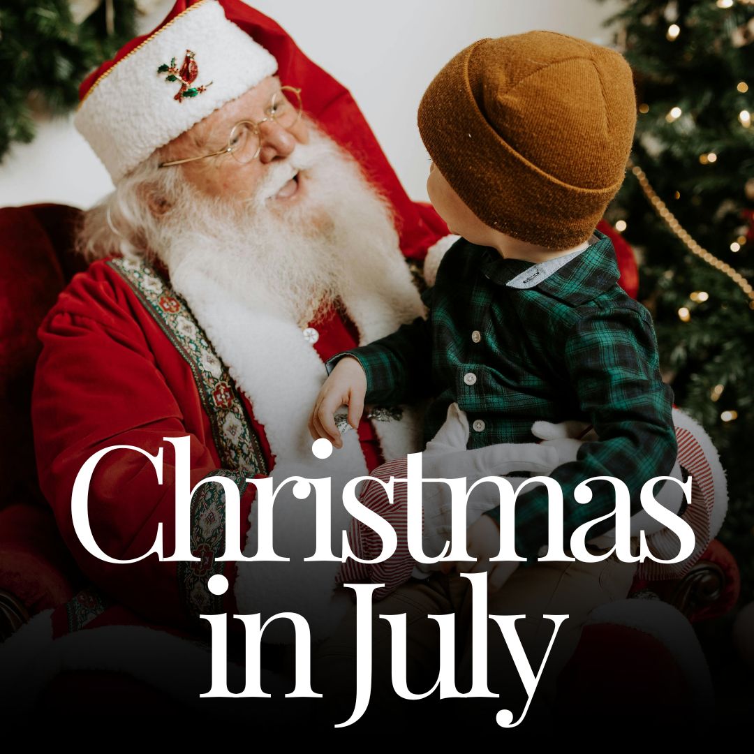 Christmas in July Campaign