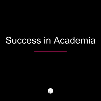 Success in Academia