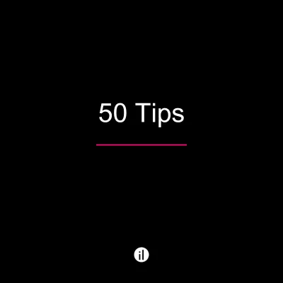 50 Tips