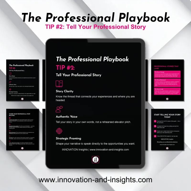 The Professional Playbook | Tip #2: Tell Your Professional Story