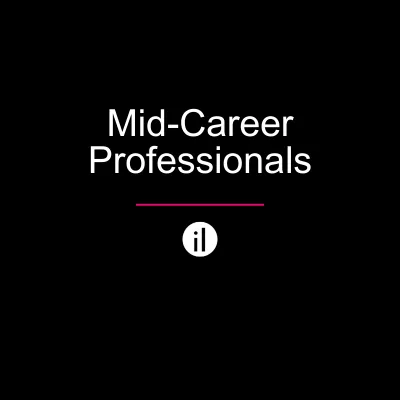Mid-Career Professionals