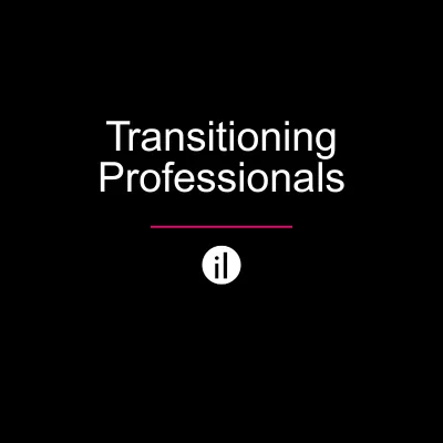 Transitioning Professionals