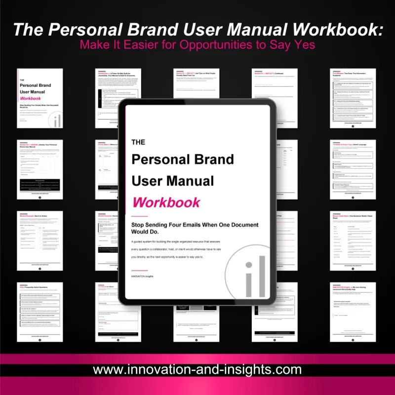The Personal Brand User Manual Workbook: Make It Easier for Opportunities to Say Yes