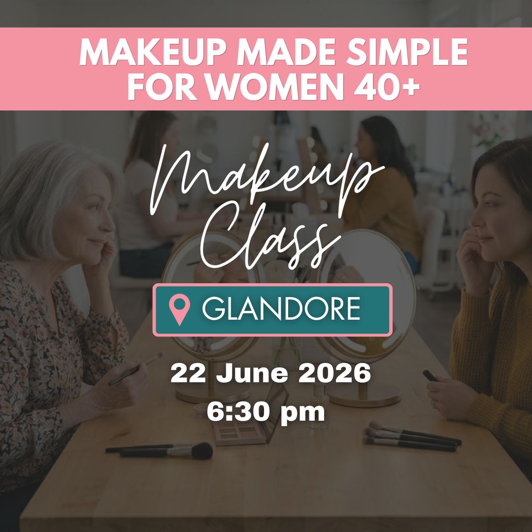 Glandore Makeup Class (22 JUNE) - $197