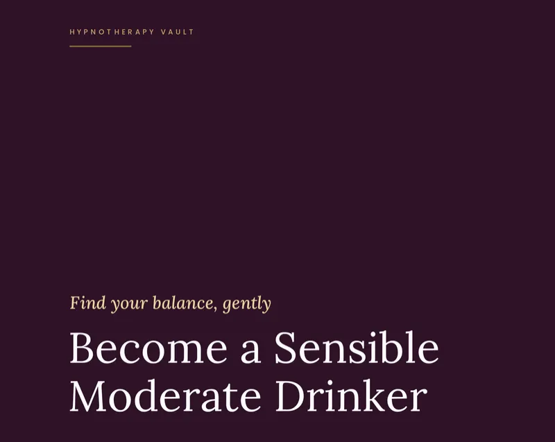 Vault Audio - Become a Sensible Moderate Drinker