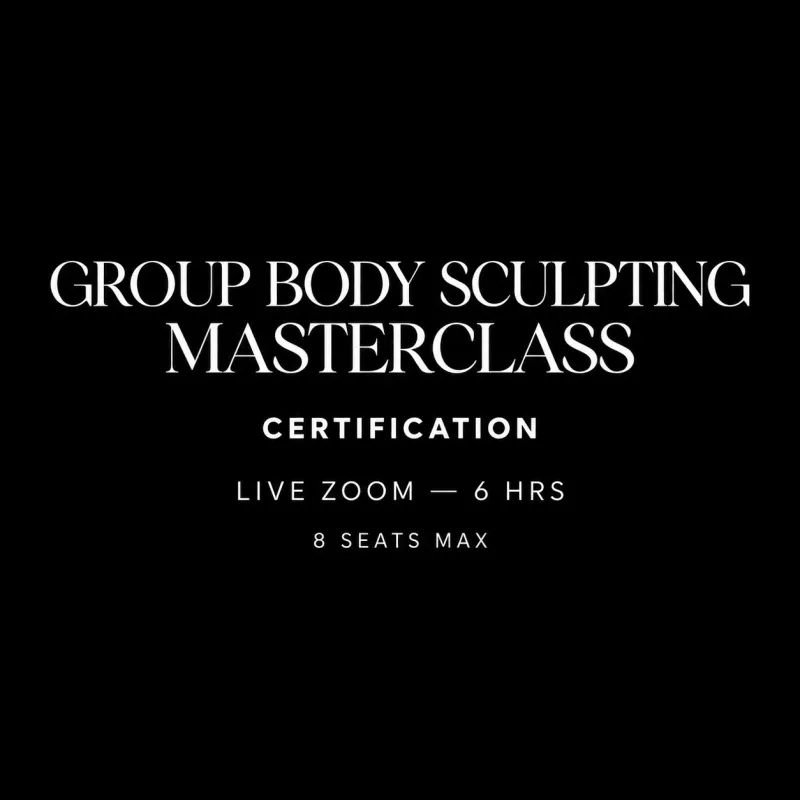 LIVE ZOOM- Body Sculpting Certification