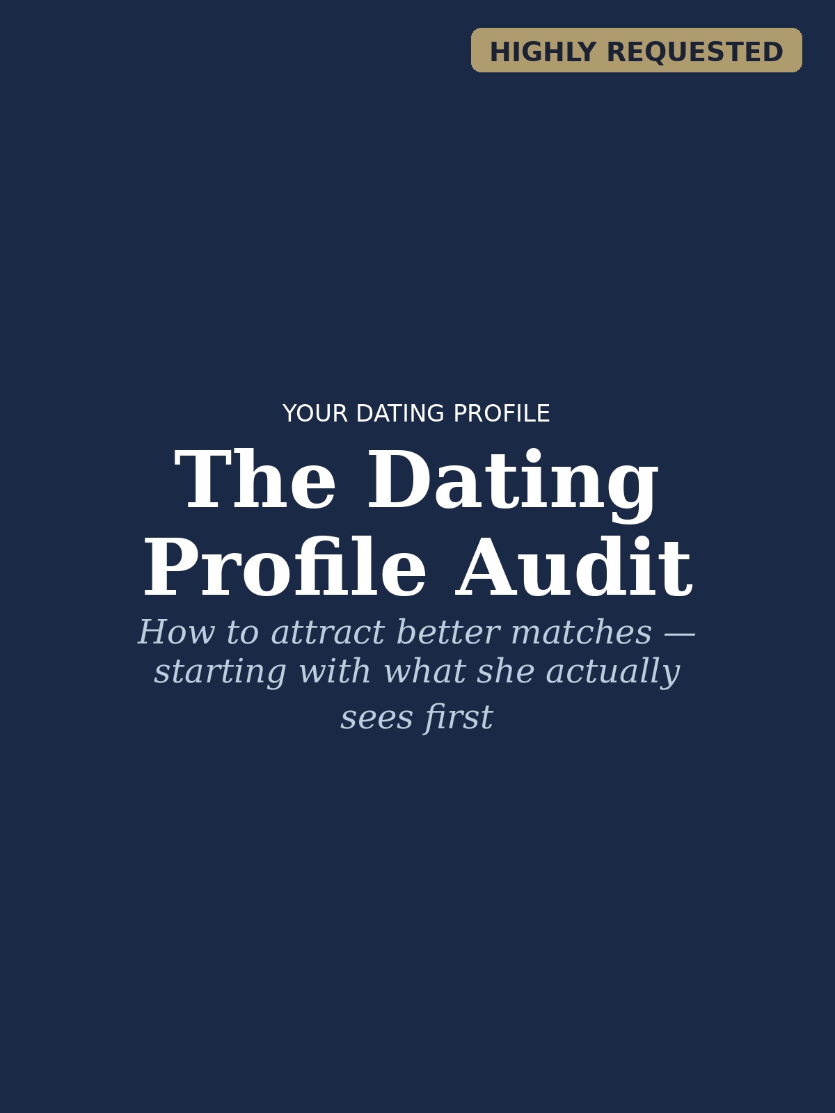 The Dating Profile Audit