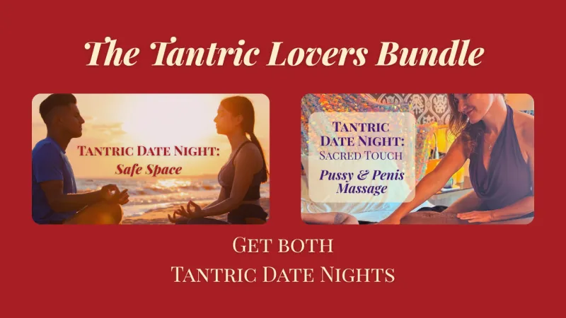 The Tantric Lovers Bundle
