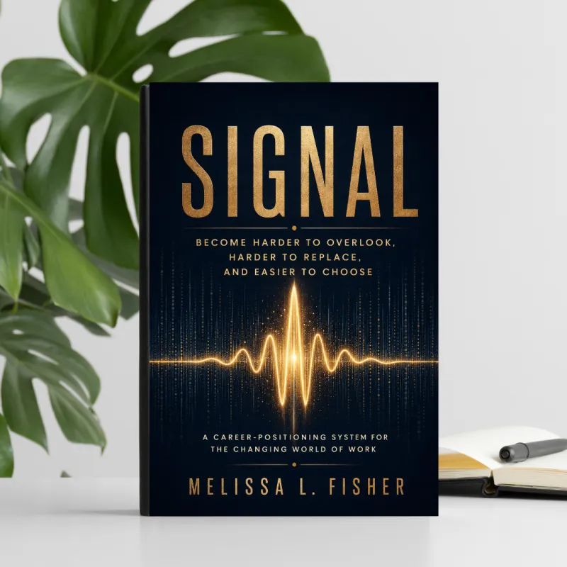 Paperback: SIGNAL Become Harder To Overlook, Harder To Replace and Easier to Choose