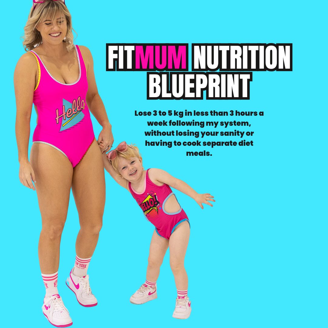 FitMUM Nutrition Blueprint
