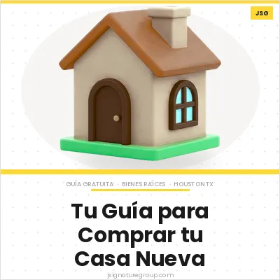 Cómo Comprar tu Primera Casa en Houston, Texas