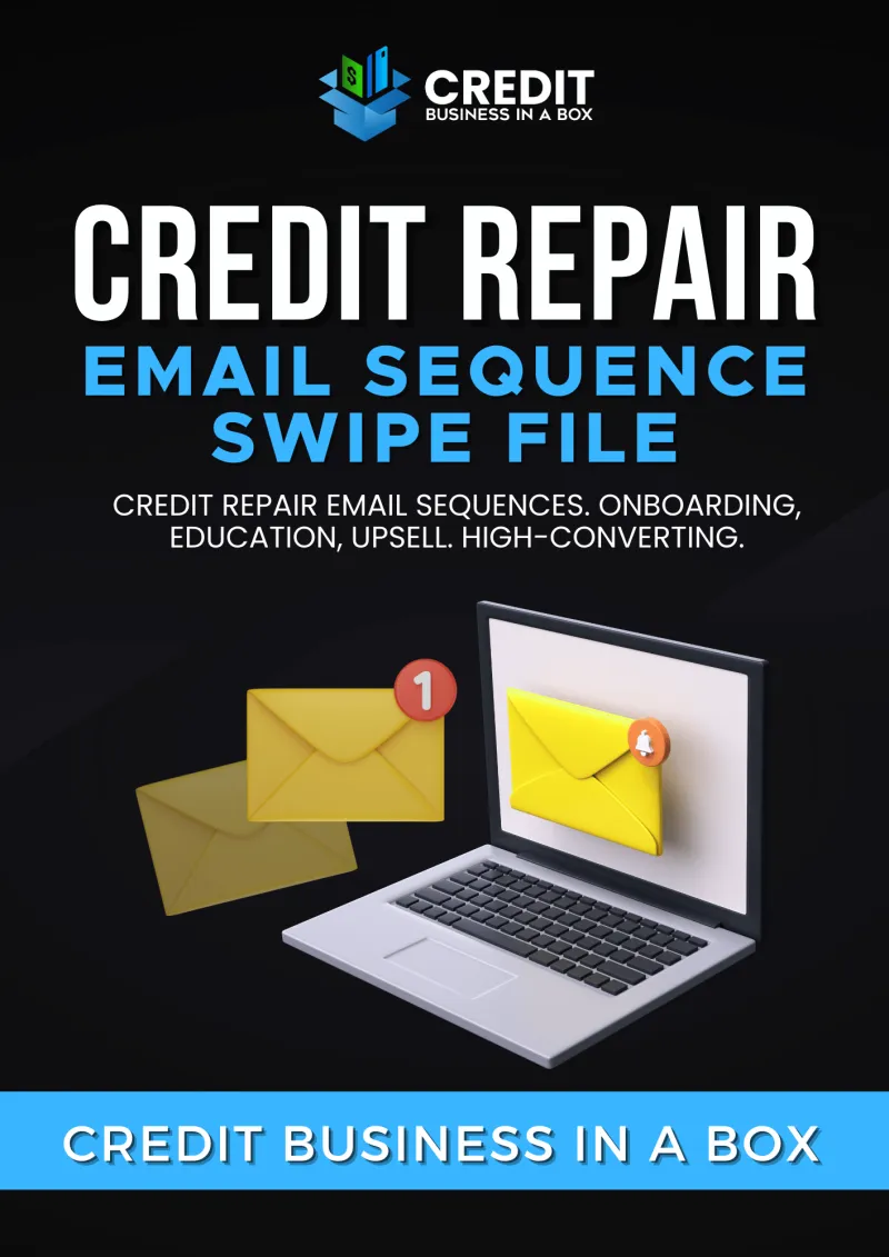 Credit Repair Email Sequence Swipe File