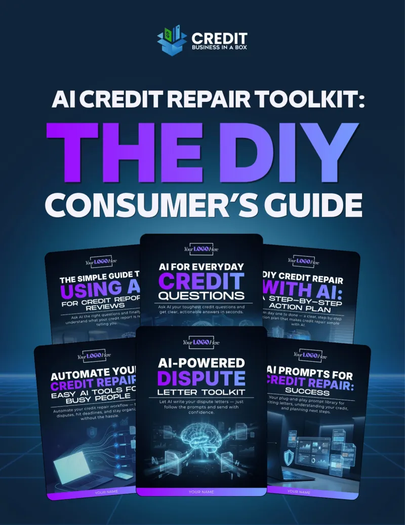 AI Credit Repair Toolkit: The DIY Consumer’s Guide - 6 Premium eBooks with Resell Rights