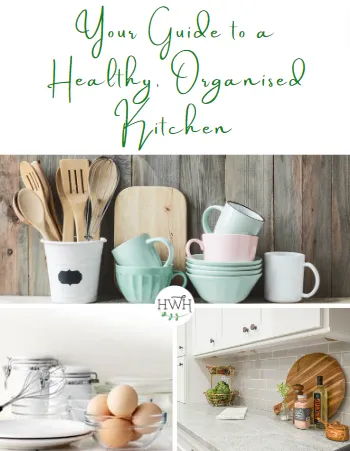 Healthy Organised Kitchen Guide