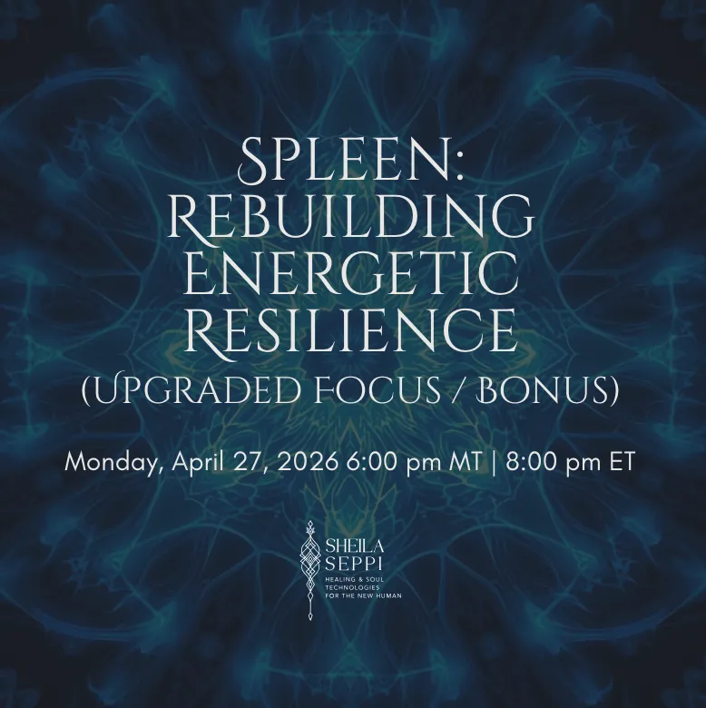 Spleen: Rebuilding Energetic Resilience (Upgraded Focus / Bonus)