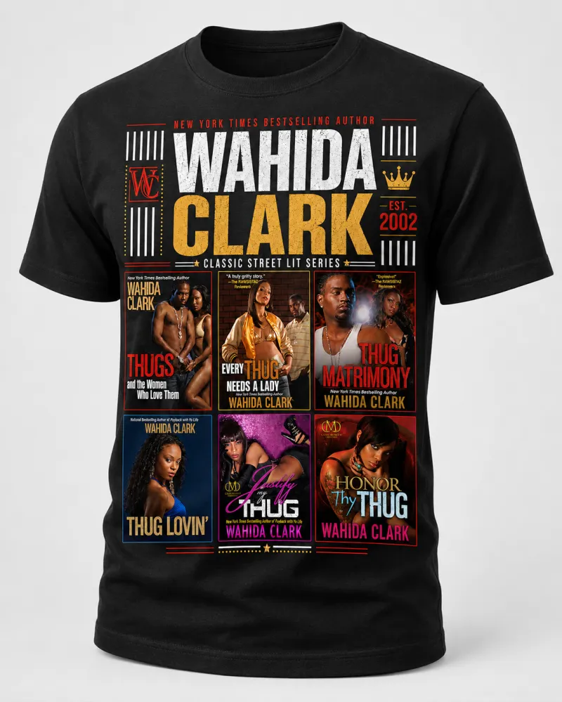 Thug Series Legacy Tee | Wahida Clark Publishing Merch