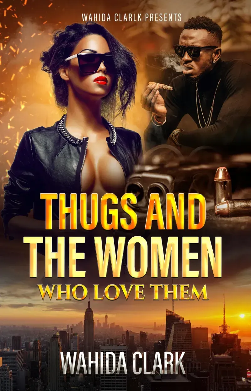 Thugs & The Women Who Love Them
