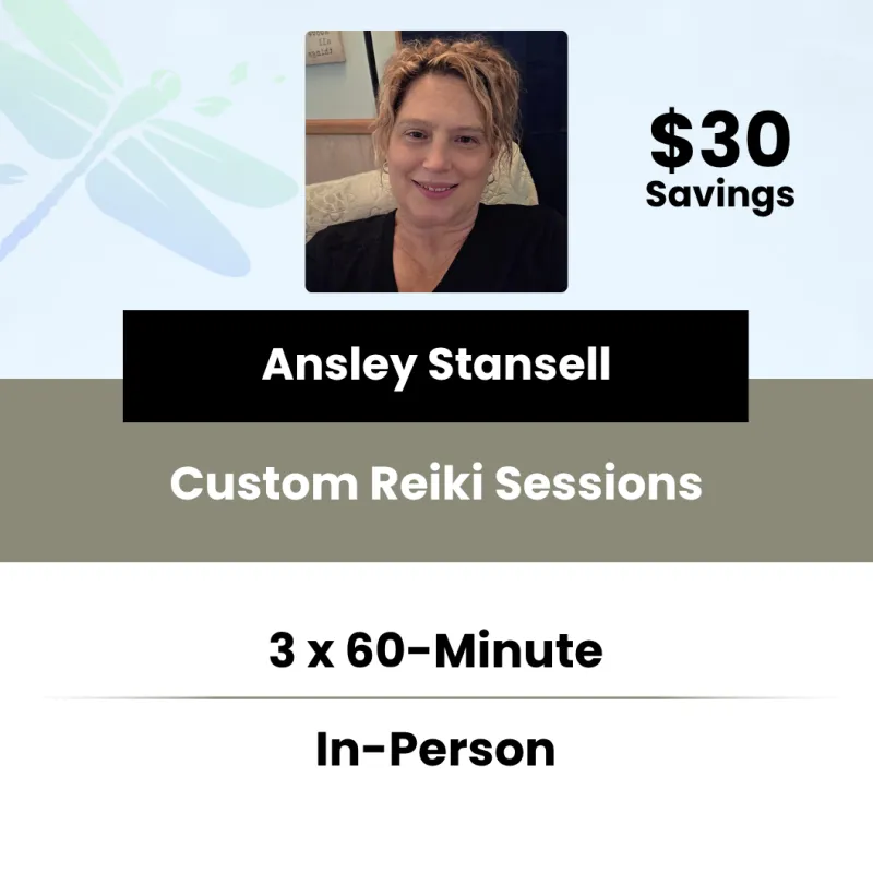 3 x 60-Minute In-Person Custom Reiki Sessions with Ansley Stansell