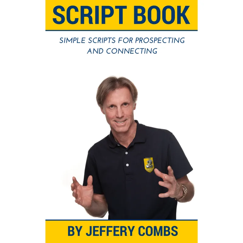 Script Book – Simple Scripts For Prospecting and Connecting