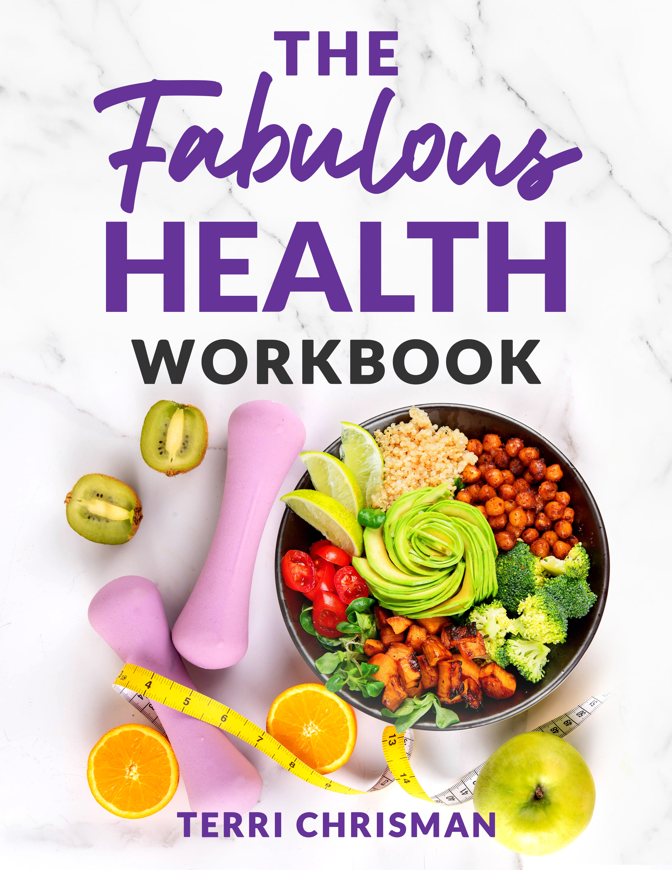 The Fabulous Health Workbook