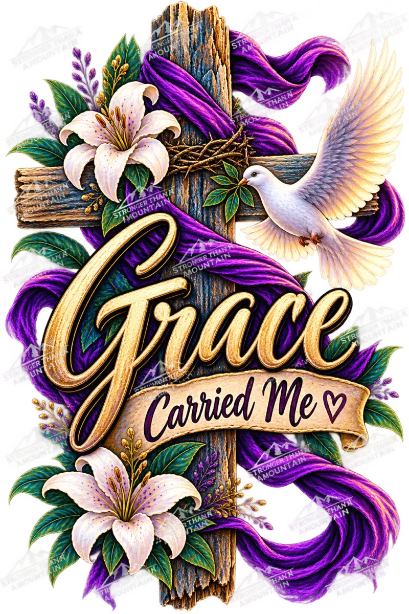 Grace Carried Me - Digital Image File