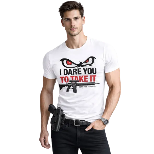 I Dare You To Take It - T-Shirt