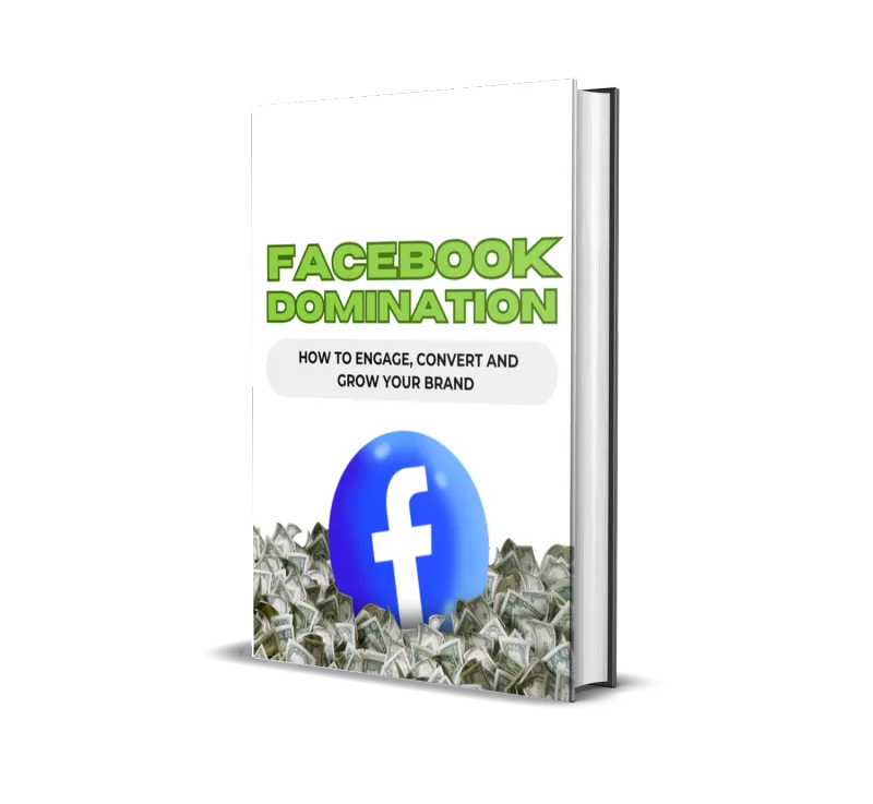 FACEBOOK DOMINATION