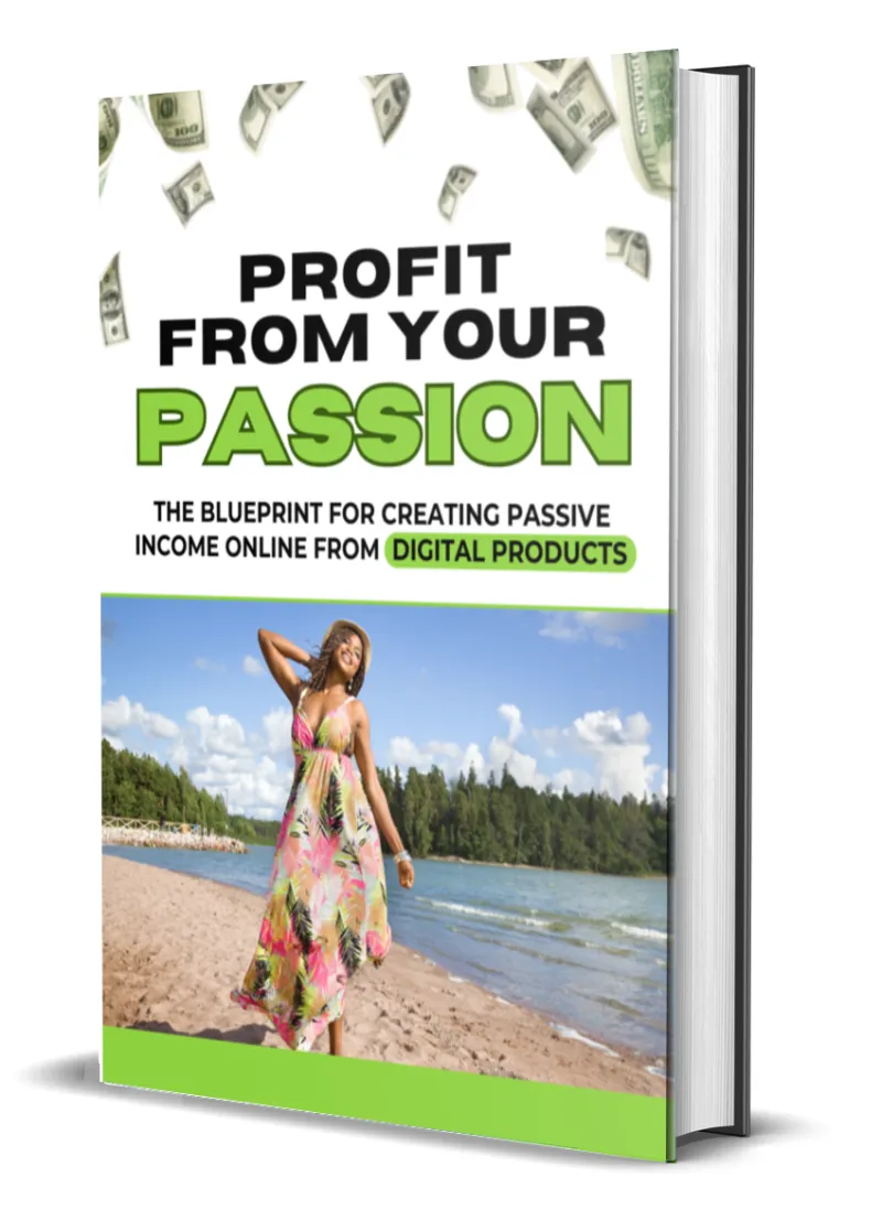 PROFIT FROM YOUR PASSION