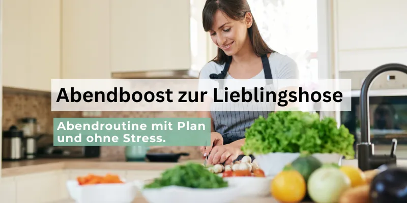 Abendboost zur Lieblingshose_Selbstlernkurs