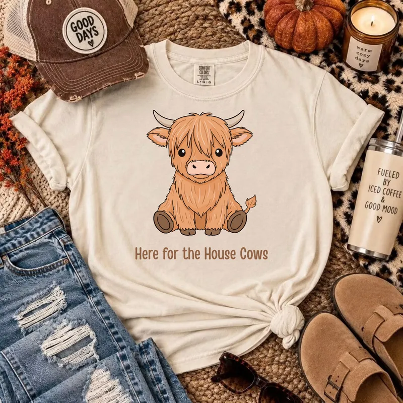 Here for the House Cows Tee – Cute Highland Cow T-Shirt
