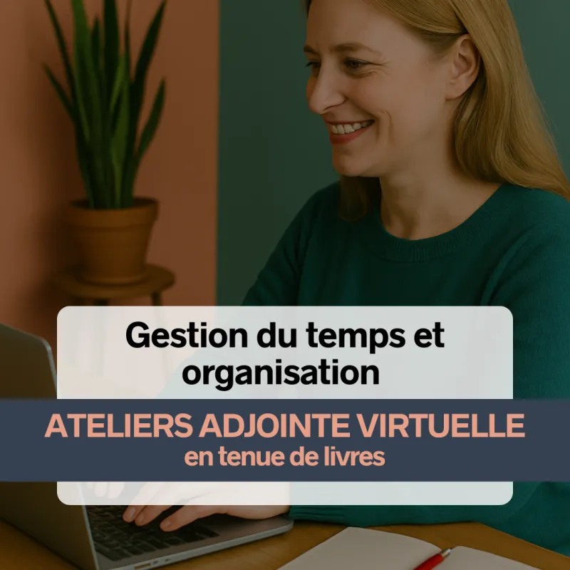 Atelier pour Adjointe Virtuelle - Gestion du temps & Organisation